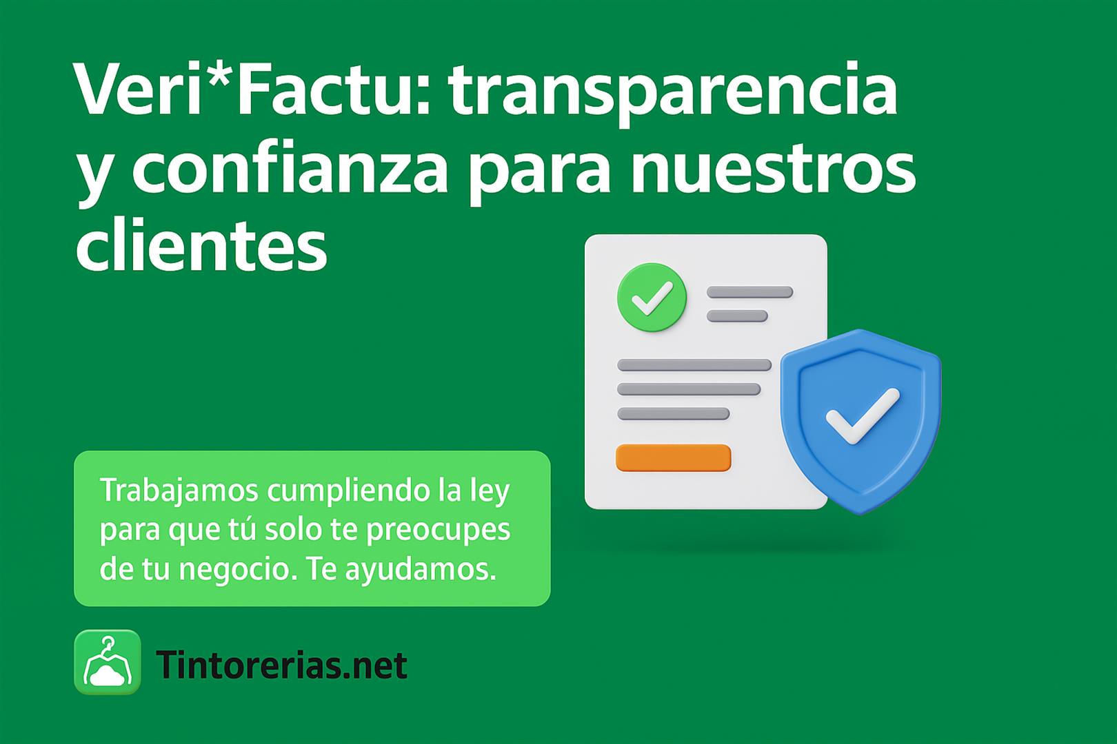 Banner corporativo de Tintorerías.net sobre Veri*Factu, destacando transparencia, trazabilidad y cumplimiento legal en la facturación